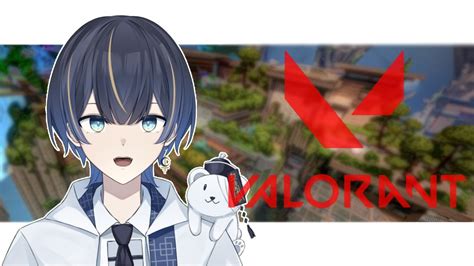 【valorant】久しぶりのヴァロ【新人vtuber霜月つらら】 Youtube