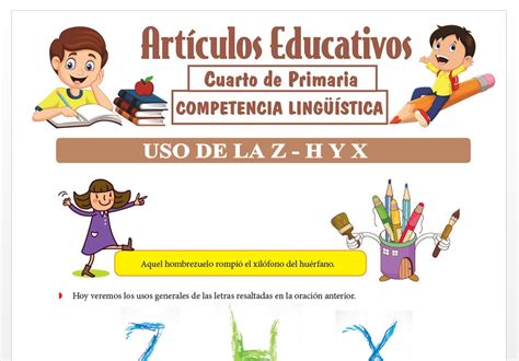 Fichas Del Uso De La Z H Y X Para Cuarto De Primaria