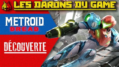 METROID DREAD DECOUVERTE SWITCH FR YouTube