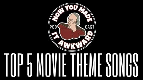 N Y M I A TOP 5 MOVIE THEME SONGS YouTube