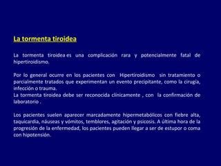 Hipertiroidismo Tormenta Tiroidea Y Enfermedad De PPT