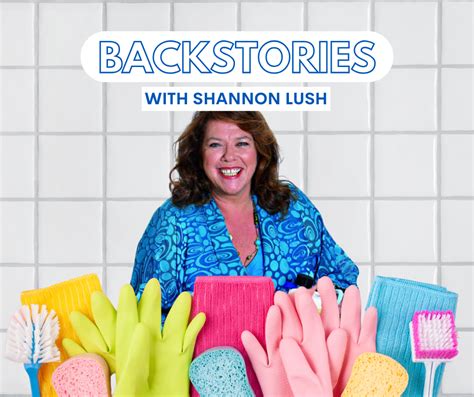 Backstories The Queen Of Clean Shannon Lush