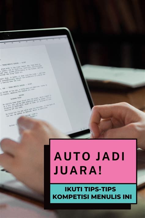 Auto Jadi Juara Ikuti Tips Tips Kompetisi Menulis Ini Karyakarsa