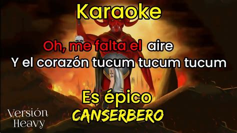 es épico Canserbero KARAOKE versión mejorada HEAVY Carlos Musik