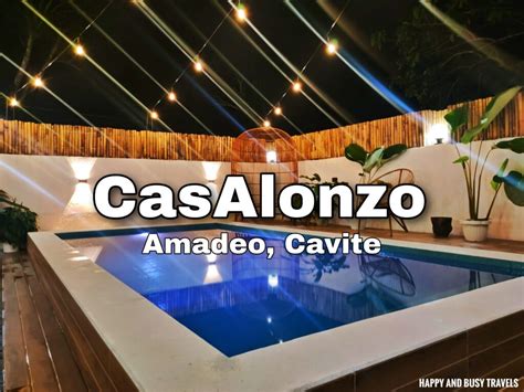 Casalonzo Private Resort Amadeo Cavite Happy And Busy Travels