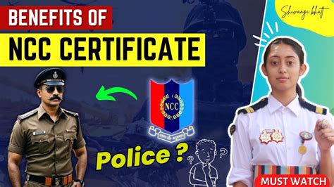 Benefits Of Ncc Certificates In Police Services Ncc Certificate Marks