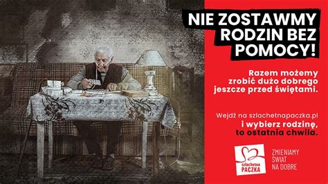 Kilkaset Rodzin Ze Szlachetnej Paczki Wci Czeka Na Pomoc To