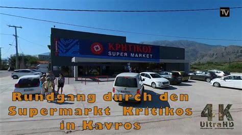 Rundgang Durch Den Supermarkt Kritikos In Kavros 2022 Kreta Crete 4K