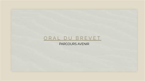 Oral Brevet Parcour Avenir