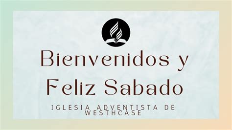 Escuela Sabatica Y Culto Divino Westchase Sda Youtube