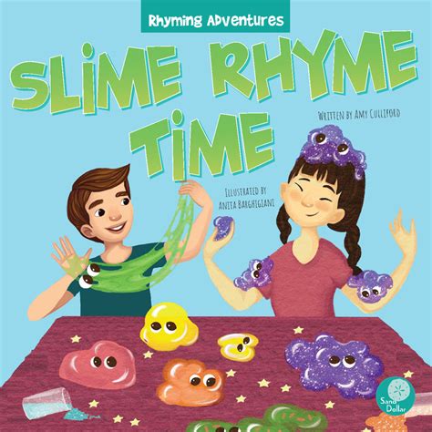 Slime Rhyme Time Crabtree Publishing