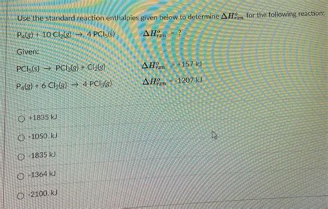 Solved Use The Standard Reaction Enthalpies Given Below To Chegg