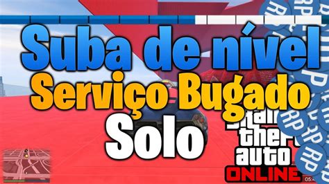 GTA Online NOVO Glitch RP infinito Solo Faça 1 NÍVEL a cada volta