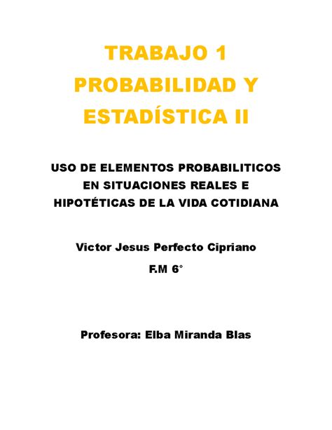 Proyecto Probabilidad Y Estad Stica Victor Trabajo Probabilidad Y