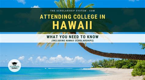 Participating In College in Hawaii: What You Required to Know ...