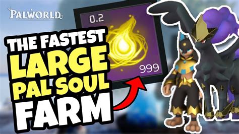 Palworld The Fastest Large Pal Soul Farm Youtube