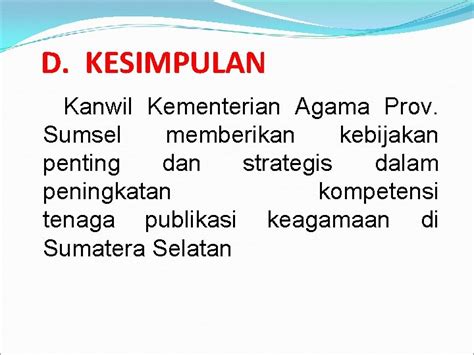 Kebijakan Kanwil Kementerian Agama Provinsi Sumatera Selatan Dalam