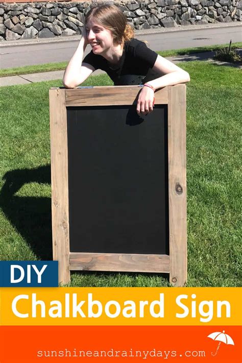 How To Build A DIY Chalkboard Sign - Sunshine and Rainy Days