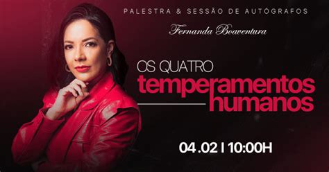 OS 4 TEMPERAMENTOS HUMANOS PALESTRA E SESSÃO DE AUTÓGRAFOS