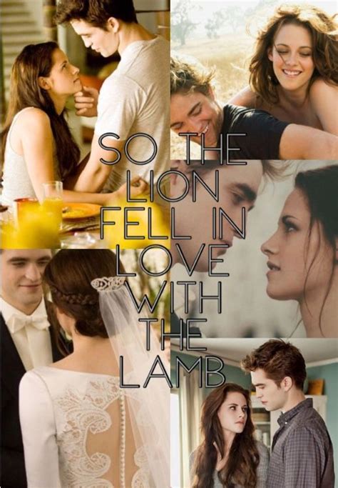 “so The Lion Fell In Love With The Lamb” Falling In Love Twilight Twilight Saga