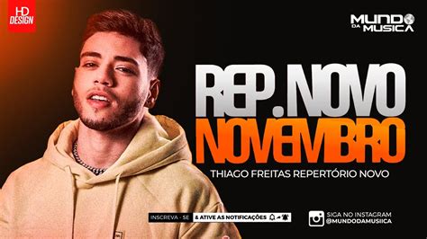 Thiago Freitas Cd Novembro Musicas Novas Atualizado