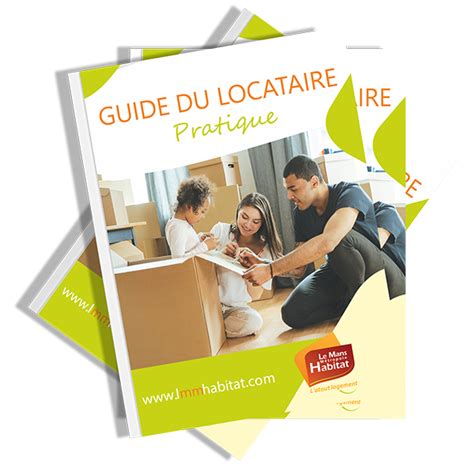 Guide Pratique Du Locataire Le Mans M Tropole Habitat