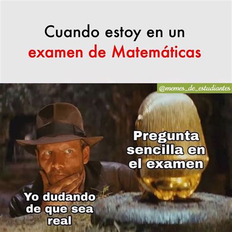 Cuando Estoy En Un Examen De Matem Ticas Pregunta Sencilla En El