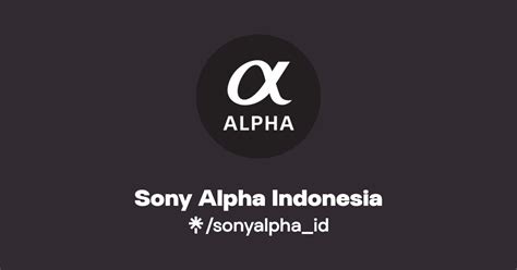 Sony Alpha Indonesia Linktree