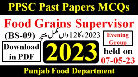 PPSC Food Grains Supervisor Paper 2023 Evening Group Complete Solved