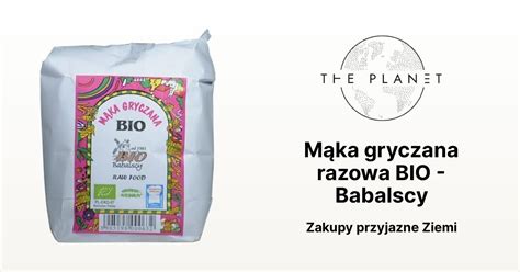 M Ka Gryczana Razowa Bio Babalscy The Planet