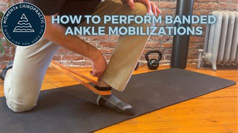 Banded Ankle Mobilization For Improved Ankle Mobility YouTube