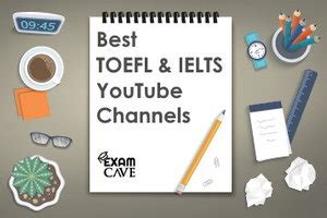 Best YouTube Channels To Prepare For TOEFL Or IELTS In 2022 Exam Cave