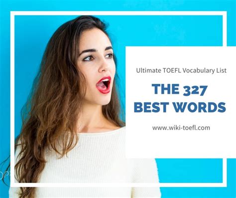 The 327 Best Words To Know Ultimate Toefl Vocabulary List Tv Acres