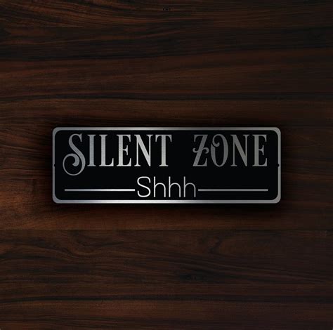 SILENT ZONE SIGN Silent Zone Signs Custom Door Signs Silent - Etsy