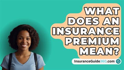 What Does An Insurance Premium Mean Insuranceguide Youtube