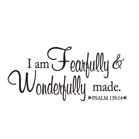 I Am Fearfully And Wonderfully Made Psalm 139 14 Vinyl Wall Decal