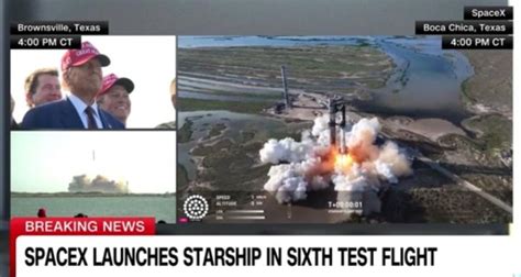 SpaceX星舰进行第六次试飞 特朗普与马斯克到现场观看 光明网