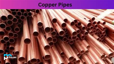 Types Of Copper Pipes And Their Uses