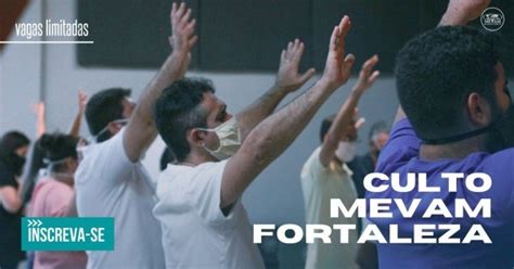 CULTO MEVAM FORTALEZA Em Fortaleza Sympla