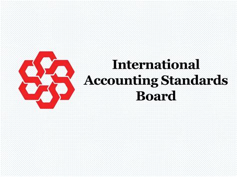 International Accounting Standards Board Ppt