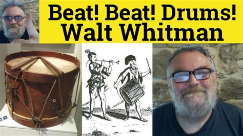 Beat Beat Drums Poem By Walt Whitman Summary Analysis Beat