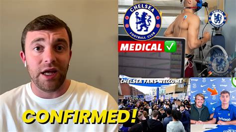 Official Fabrizio Romano Confirms Chelsea New Signing Completes🔥medical Test Done ️ Chelsea