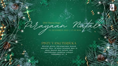 Perayaan Natal 25 Desember 2022 GPdI Tiberias Bogor YouTube