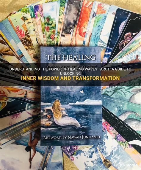 Understanding The Power Of Healing Waves Tarot A Guide To Unlocking