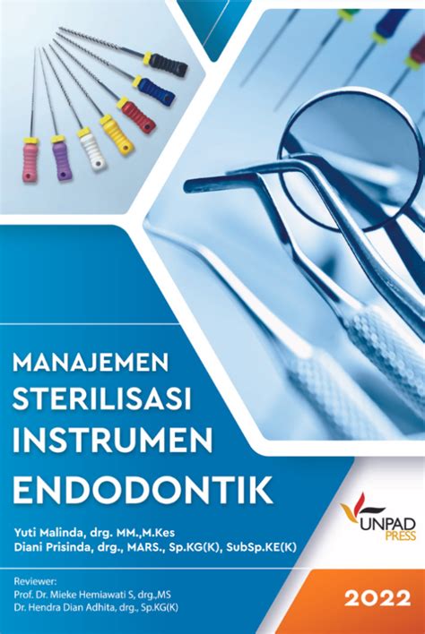 Manajemen Sterilisasi Instrumen Endodontik Toko Buku Unpad Press