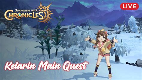 Live Kelarin Main Quest Flurence Summoners War Chronicles Youtube