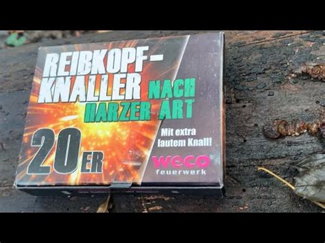 Reibkopfknaller Nach Harzer Art Von Weco Im Test YouTube