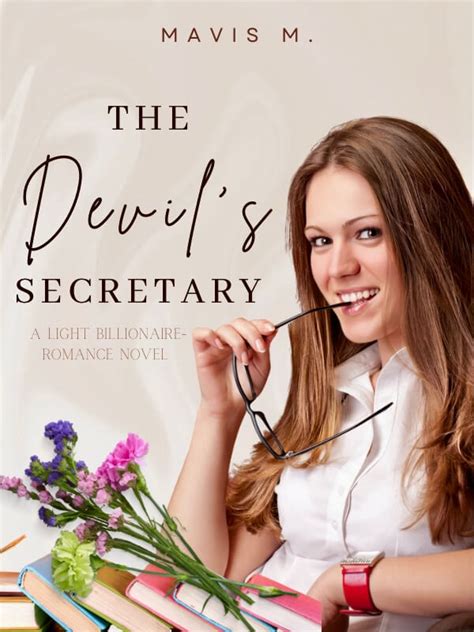 How To Read The Devils Secretary Novel Completed Step By Step Btmbeta