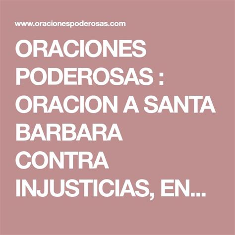 Oraciones Poderosas Oracion A Santa Barbara Contra Injusticias