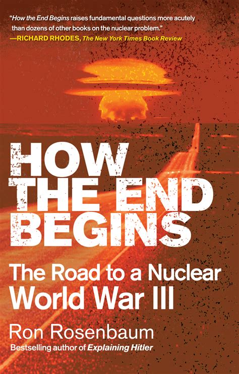 How The End Begins Book By Ron Rosenbaum Official Publisher Page